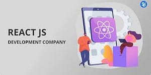 Why Outsourcing React JS Development Services is Beneficial?